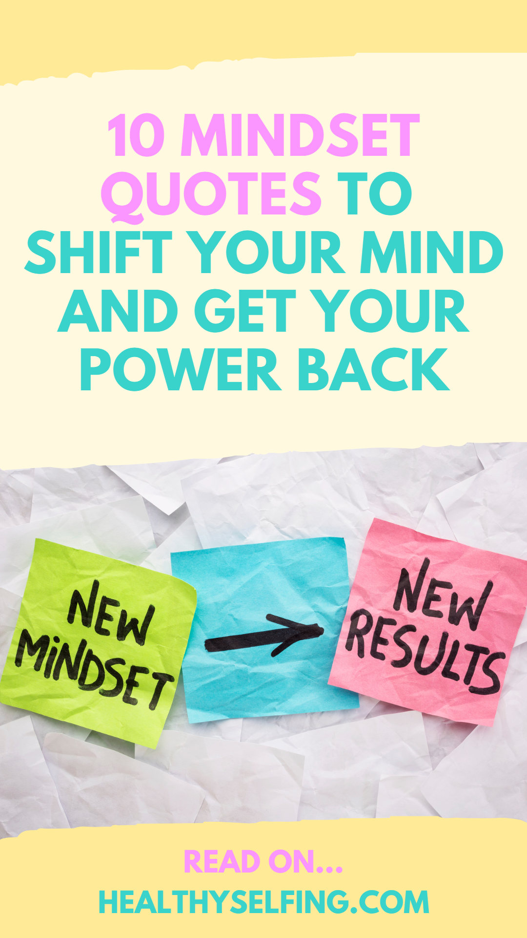 10 Mindset Quotes to Shift Your Mind and Get Your Power Back